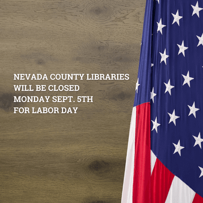 American flag against wood background with text Libraries are Closed for Labor Day Monday Sept 5