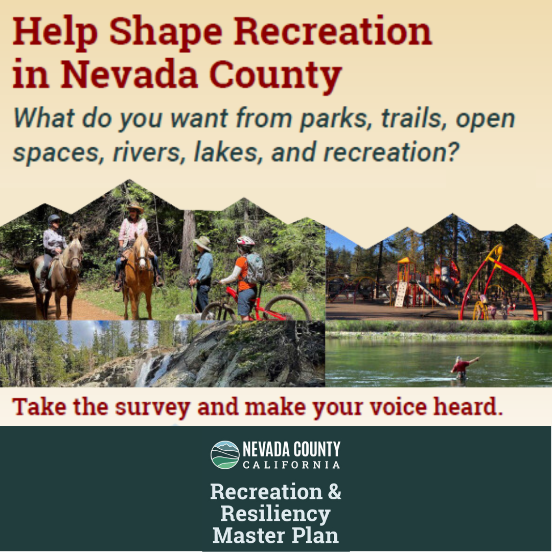 Help Shape Recreation in Nevada County Take Survey and Make Voice Heard