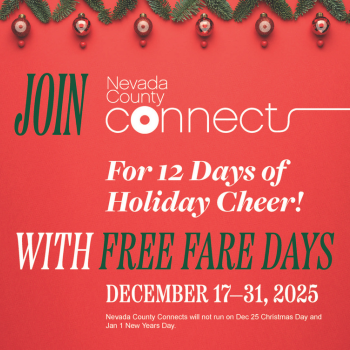 Nevada County Connects in celebrating 12 Days of Christmas with Free Fares Dec. 17 to 31, 2025